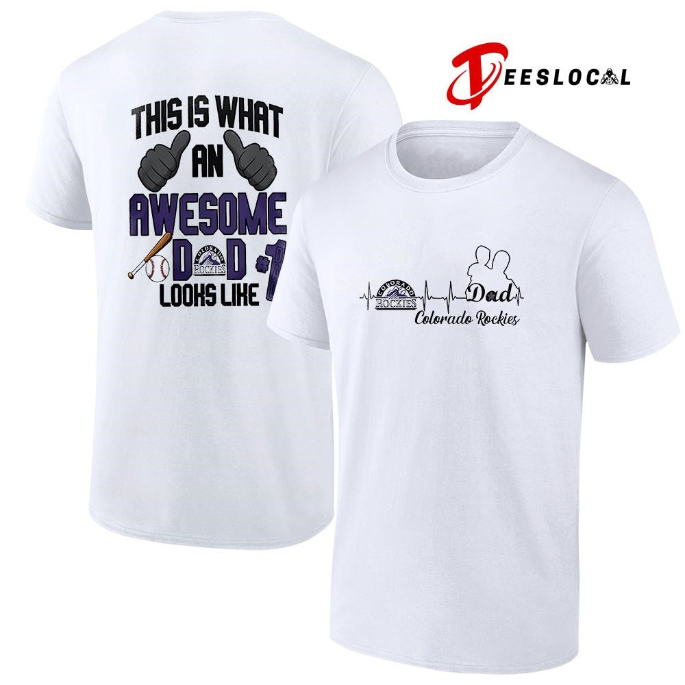 Colorado Rockies Father Day this is what an awesome dad looks like shirt