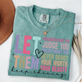 Comfort Colors Let Them Shirt, Keep Shining Shirt, Inspirational T-Shirt, Self Worth T-Shirt, Unisex T-Shirt Hoodie,...