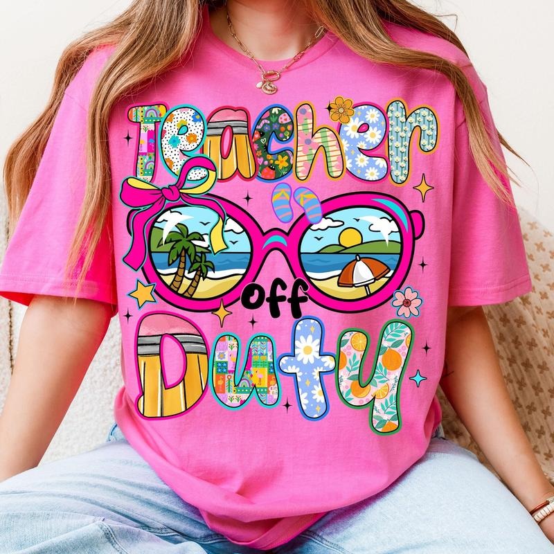 Comfort Colors Teacher Off Duty T-Shirt, Last Day Of School T-Shirt, Teacher Appreciation Gift, Funny Teacher Summer...