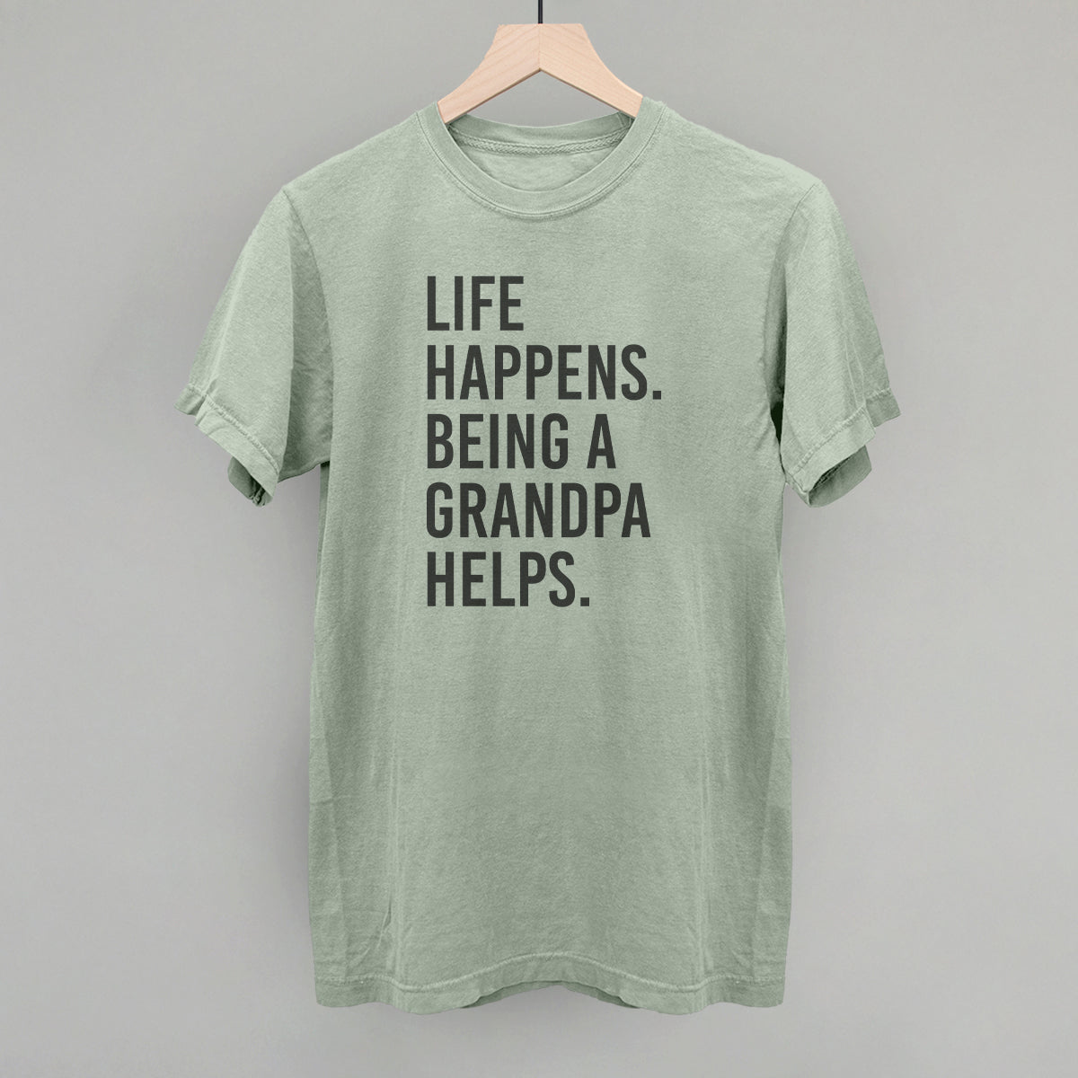 Life Happens Being A Grandpa Helps T-Shirts, Hoodie, Sweatshirt | CiraTrend.com (Image 3)