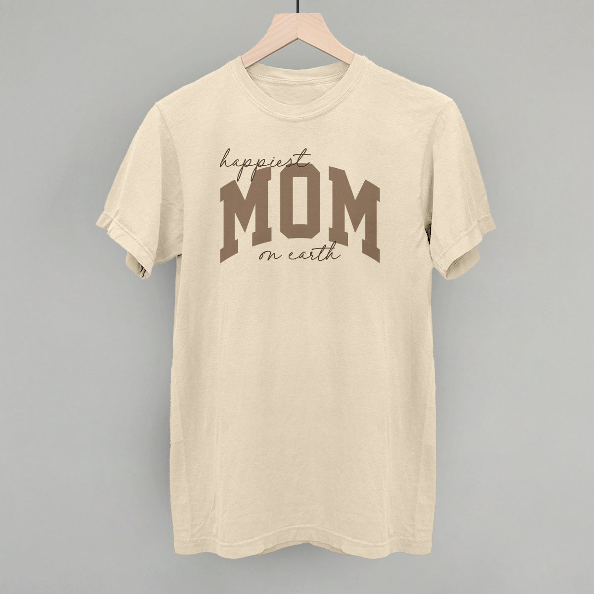 Happiest Mom On Earth T-Shirts, Hoodie, Sweatshirt | CiraTrend.com (Image 4)