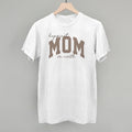 Happiest Mom On Earth T-Shirts, Hoodie, Sweatshirt | CiraTrend.com (Image 1)
