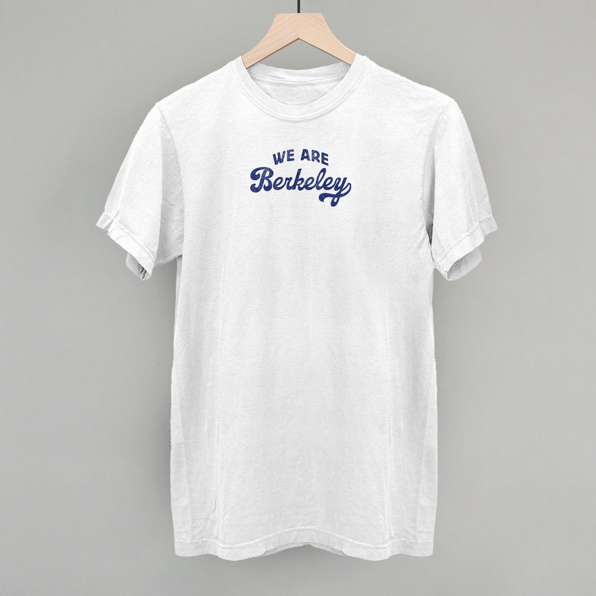 We Are Berkeley T-Shirts, Hoodie, Sweatshirt | CiraTrend.com (Image 5)