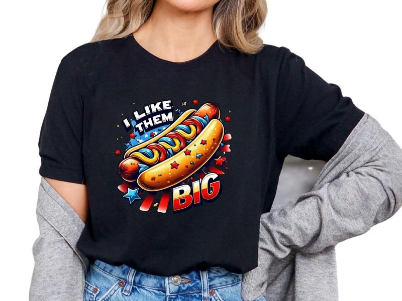 Comfortable I Like Them Big Unisex Sizing T-Shirt, July 4th Graphic Tee, Causal Indpendence Day Shirt, Sarcastic T Shirts...
