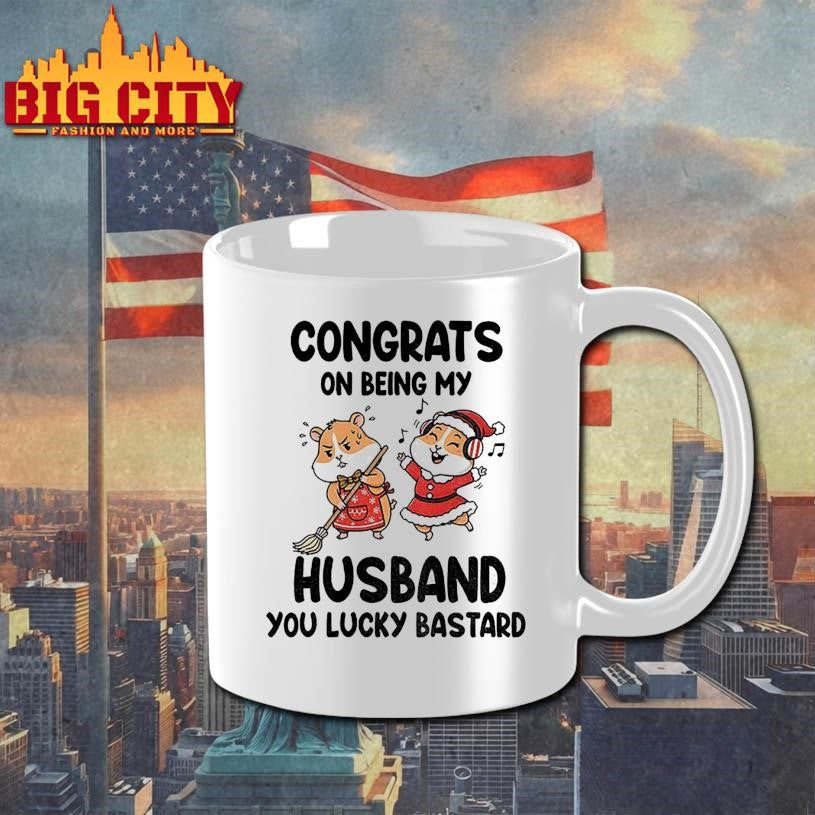 Congrats on being my husband you lucky bastard shirt