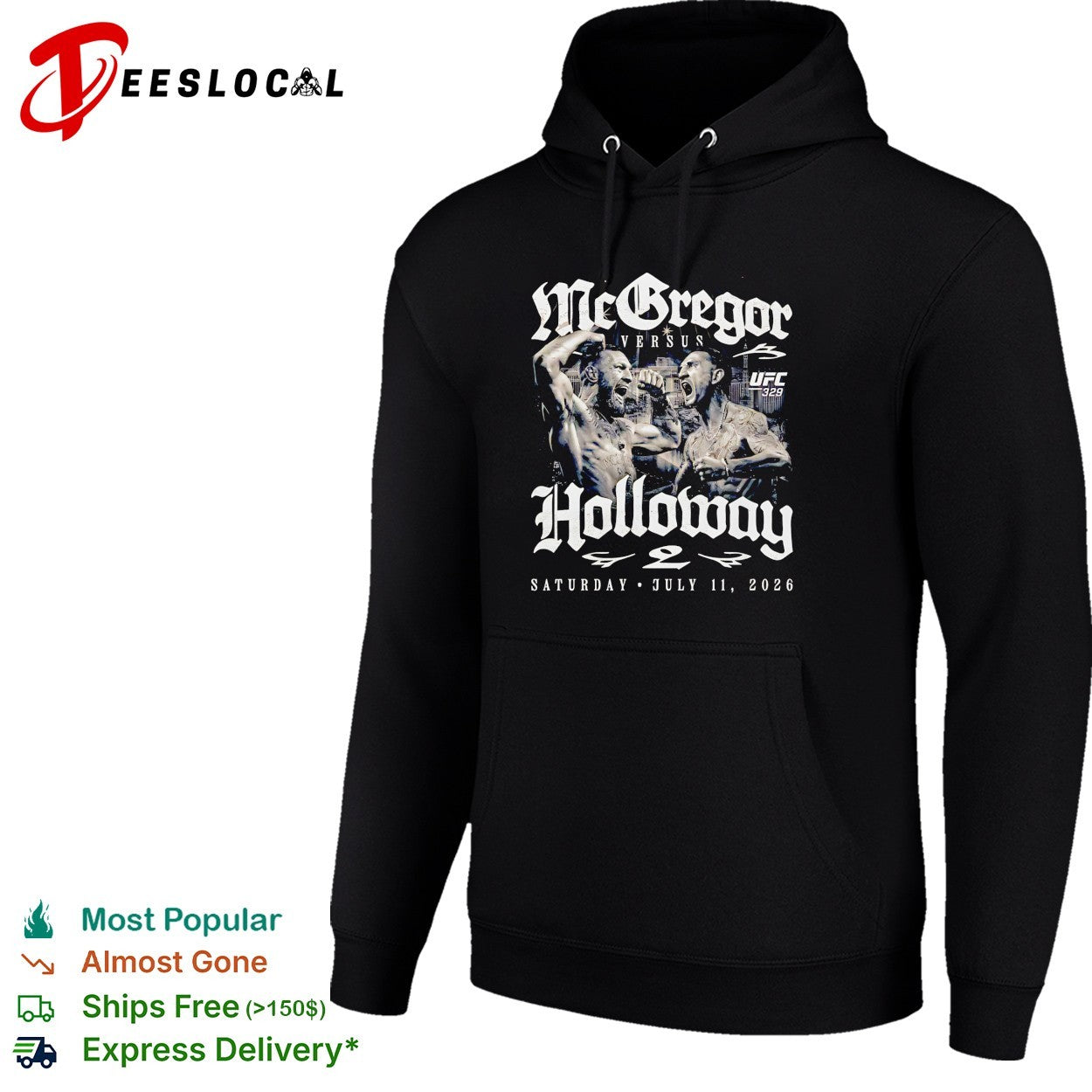 Conor McGregor versus Max Holloway UFC 328 July 11 2026 shirt