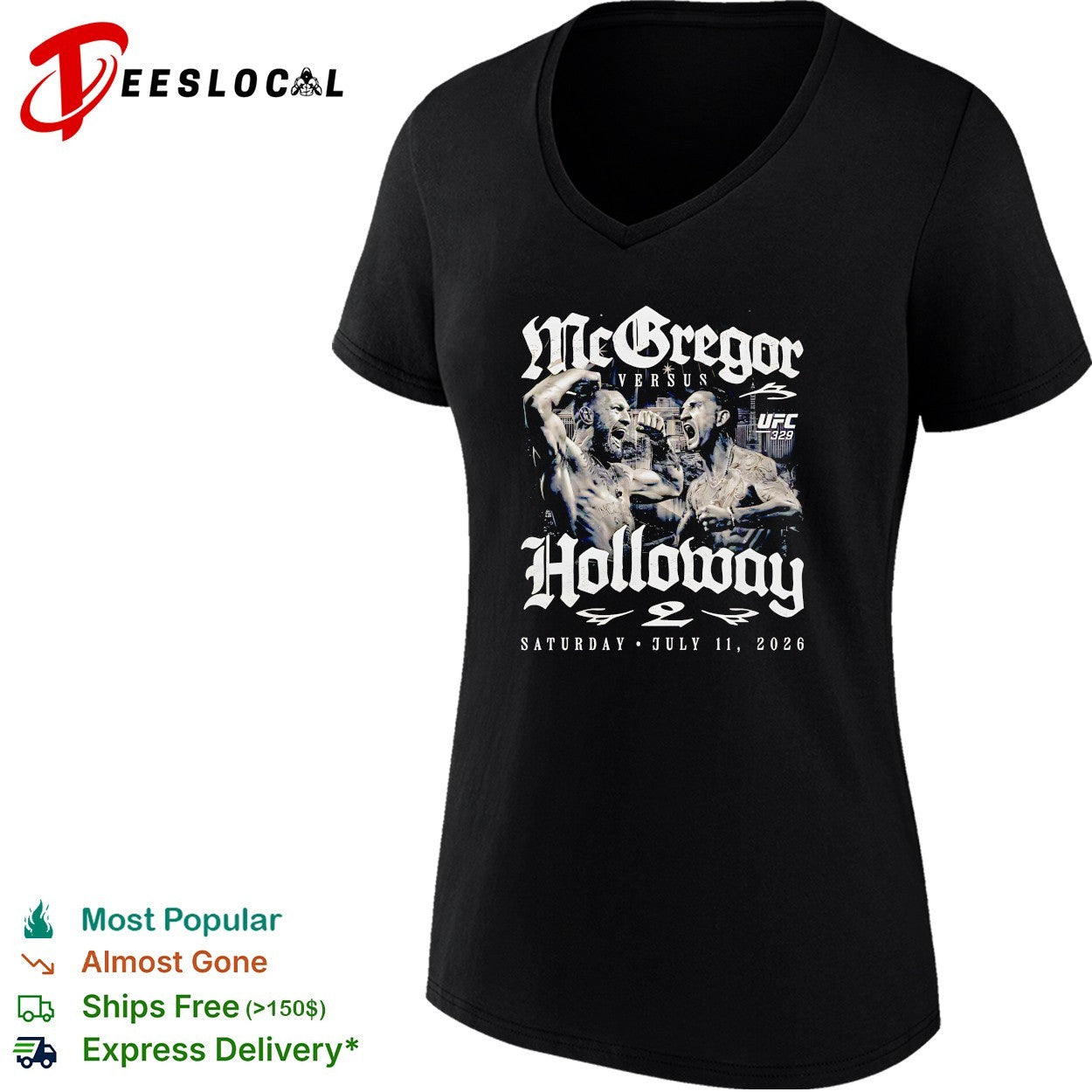 Conor McGregor versus Max Holloway UFC 328 July 11 2026 shirt