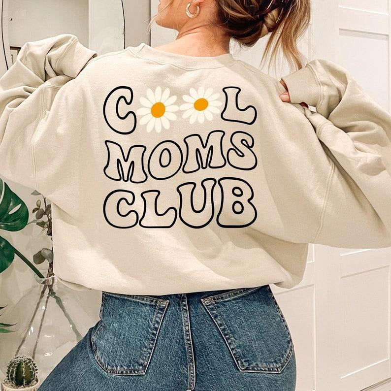 Cool Moms Club Sweatshirt, Back Print, Groovy Mama Shirt, Mothersday Gift, Mama To Be Gift  T-shirt, sweater and Hoodie