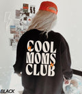 Cool Moms Club Sweatshirt, Cool Moms CLub Shirt, Mama Sweatshirt, Mom Life Shirt, New Mom Gift, Rock Mom Sweatshirt,...