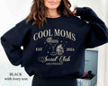 Cool Moms Social Club Sweatshirt, Hoodie, Sorority-Style Women Social Club Shirt,  Event, Mother's Day Birthday Gift For...