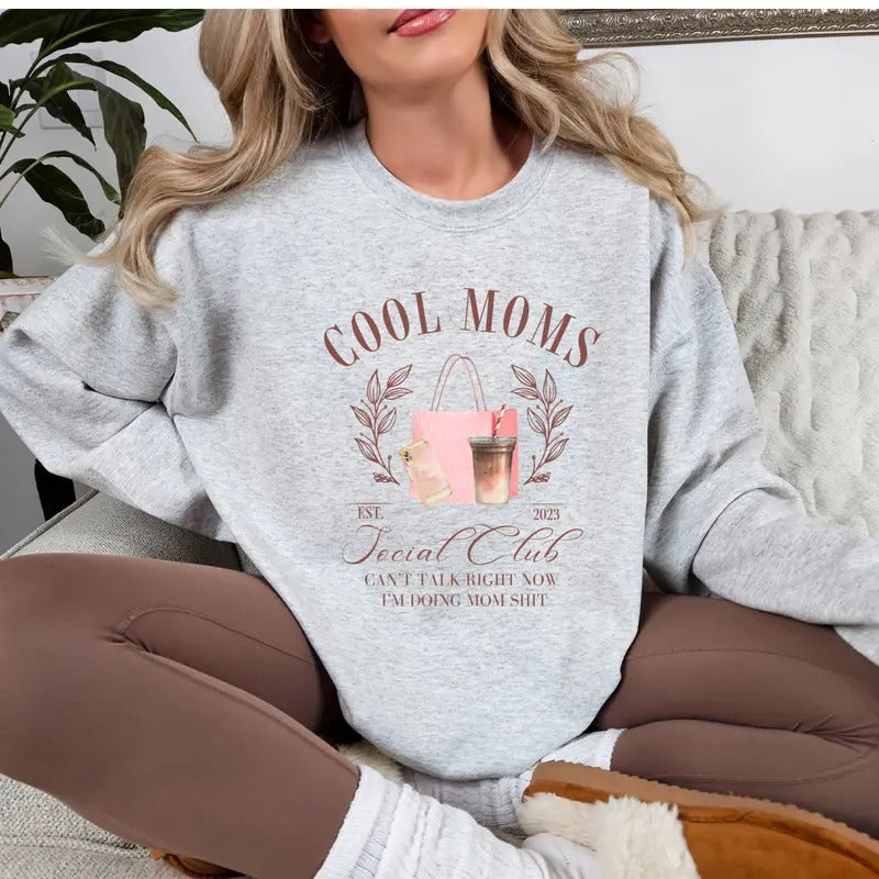 Cool Moms Social Club T-Shirt,  Trendy Mama Sweatshirt, Cute Mom Sweatshirt, Mom Sweatshirt Full Color Print Hoodie