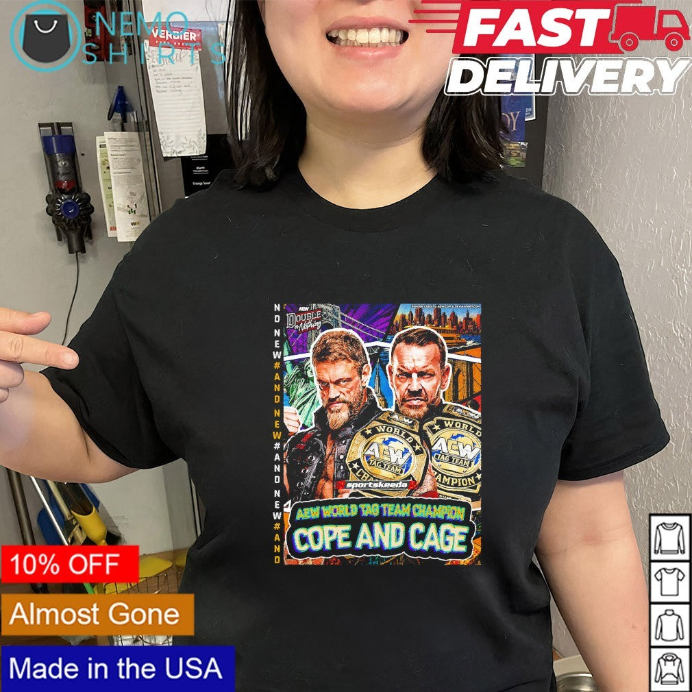 Cope and Cage AEW World tag team champion shirt