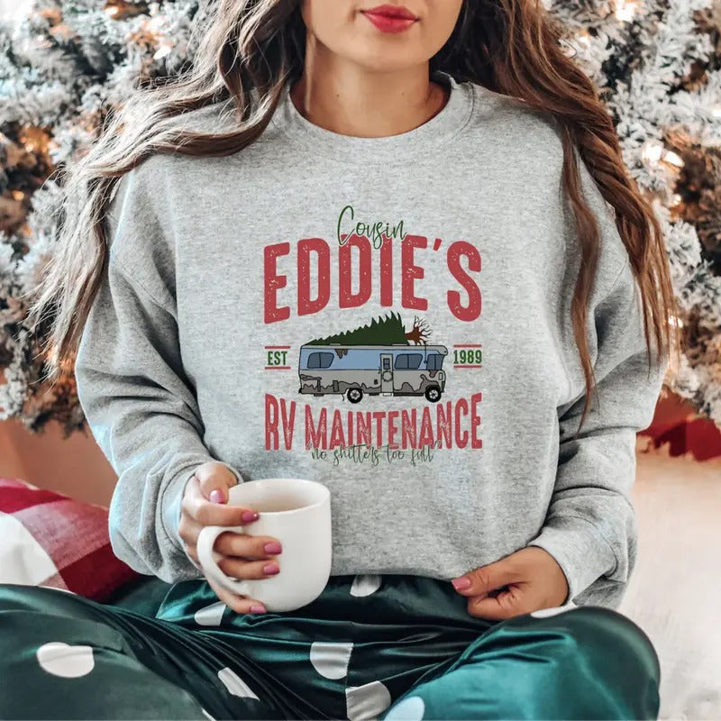 Cousin Eddie's RV Maintenance Sweatshirt, Funny Christmas Holiday Pullover, Griswold Outfit T-Shirts, Hoodie | CiraTrend.com