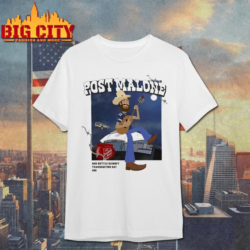 Cowboys Post Malone Red Kettle Kickoff Thanksgiving Day Shirt