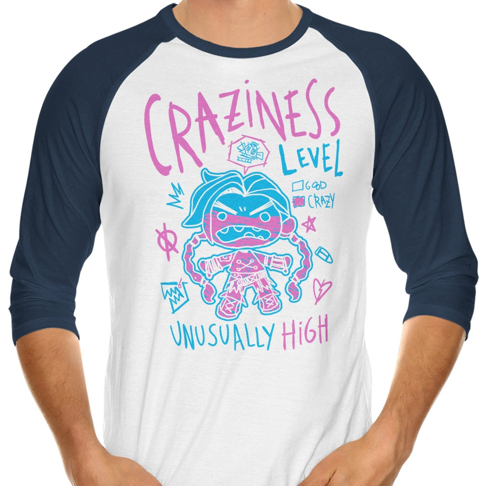 Craziness Level - 3/4 Sleeve Raglan T-Shirt Hoodie, Sweatshirt | CiraTrend.com (Image 1)