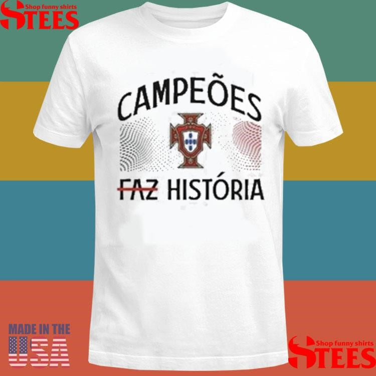 Cristiano Ronaldo Campeones Faz Historia Uefa Nations League 2025 T-shirt