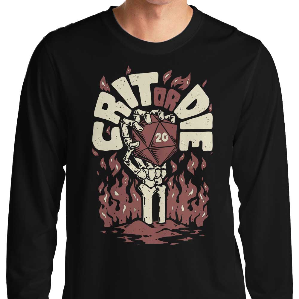 Crit Die Long Sleeve T-Shirts, Hoodie, Sweatshirt