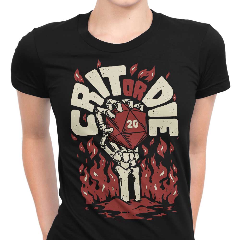 Crit or Die - Women's Apparel T-Shirts, Hoodie, Sweatshirt | CiraTrend.com (Image 1)