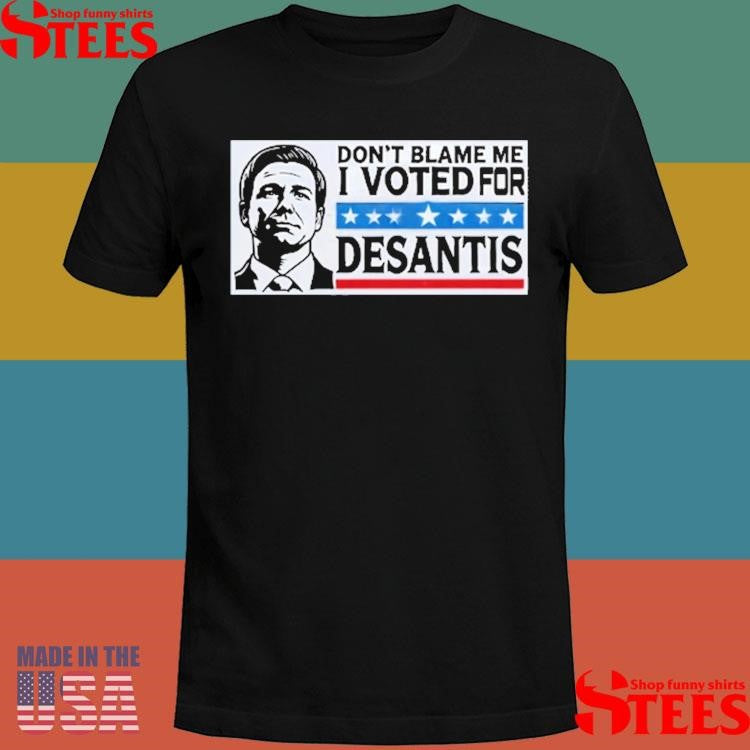 Croaky Caiman Don’t Blame Me I Voted For Desantis T-shirt