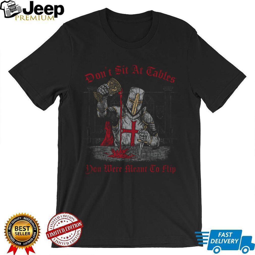 Crusader Knight “Meant To Flip Tables” Religious Graphic Tee