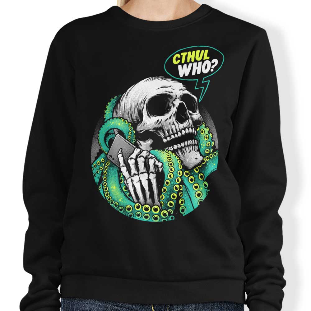 Cthul-Who - Sweatshirt T-Shirts, Hoodie | CiraTrend.com (Image 1)