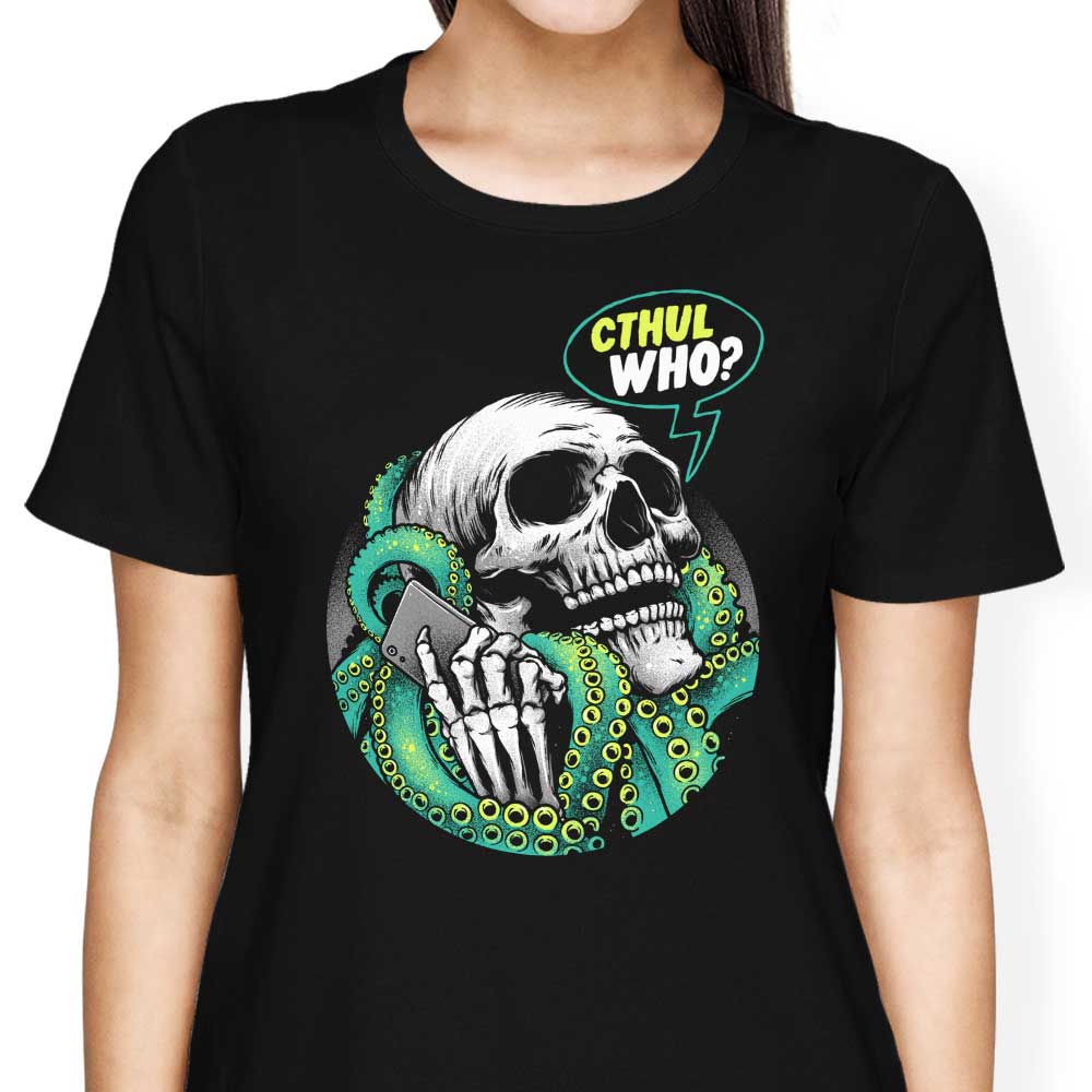 Cthul-Who - Women's Apparel T-Shirts, Hoodie, Sweatshirt | CiraTrend.com (Image 3)