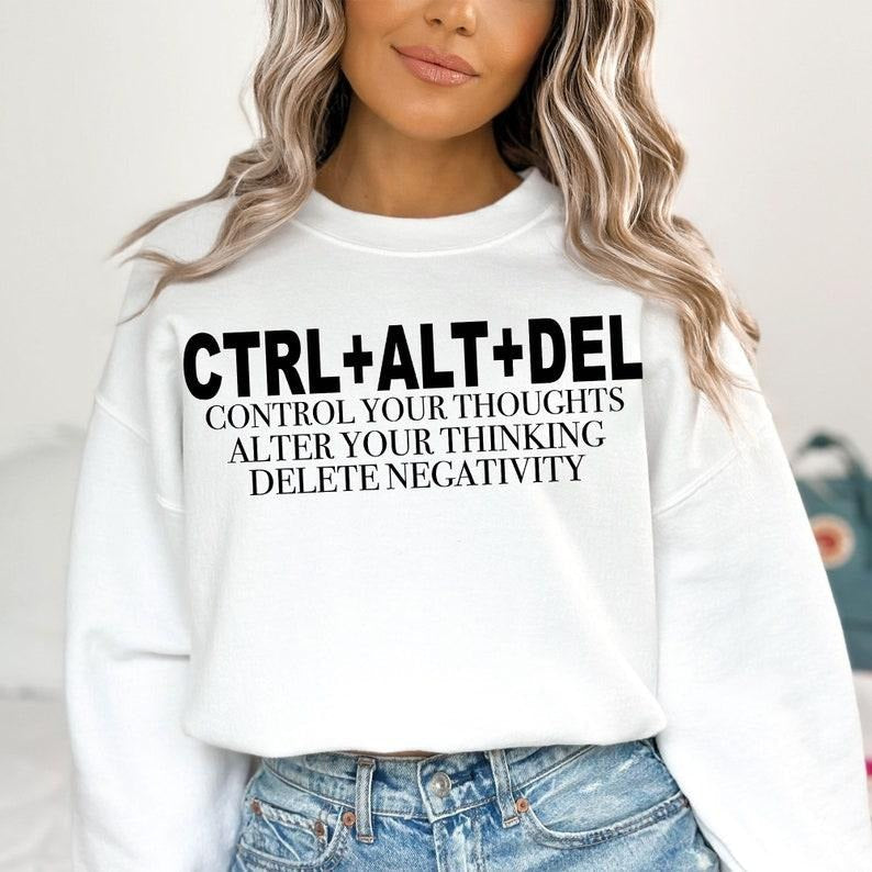 Ctrl Alt Del , Success , Mindset , Work , Boss, Motivational T-Shirts, Hoodie, Sweatshirt | CiraTrend.com
