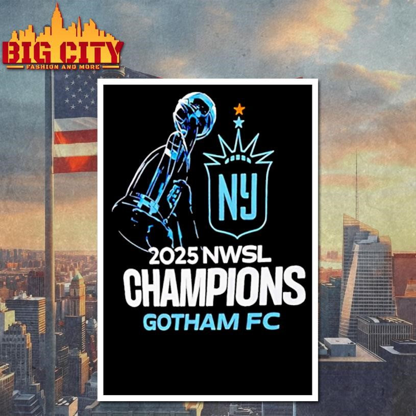 Cup Gotham FC 2025 NWSL Champions shirt