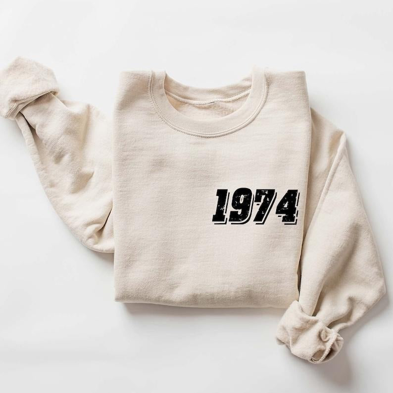 Customized 1974 Sweatshirt, 50th Birthday Sweatshirt, Custom Birthday Gift for Women, 50th Birthday Gift Shirts, Happy...