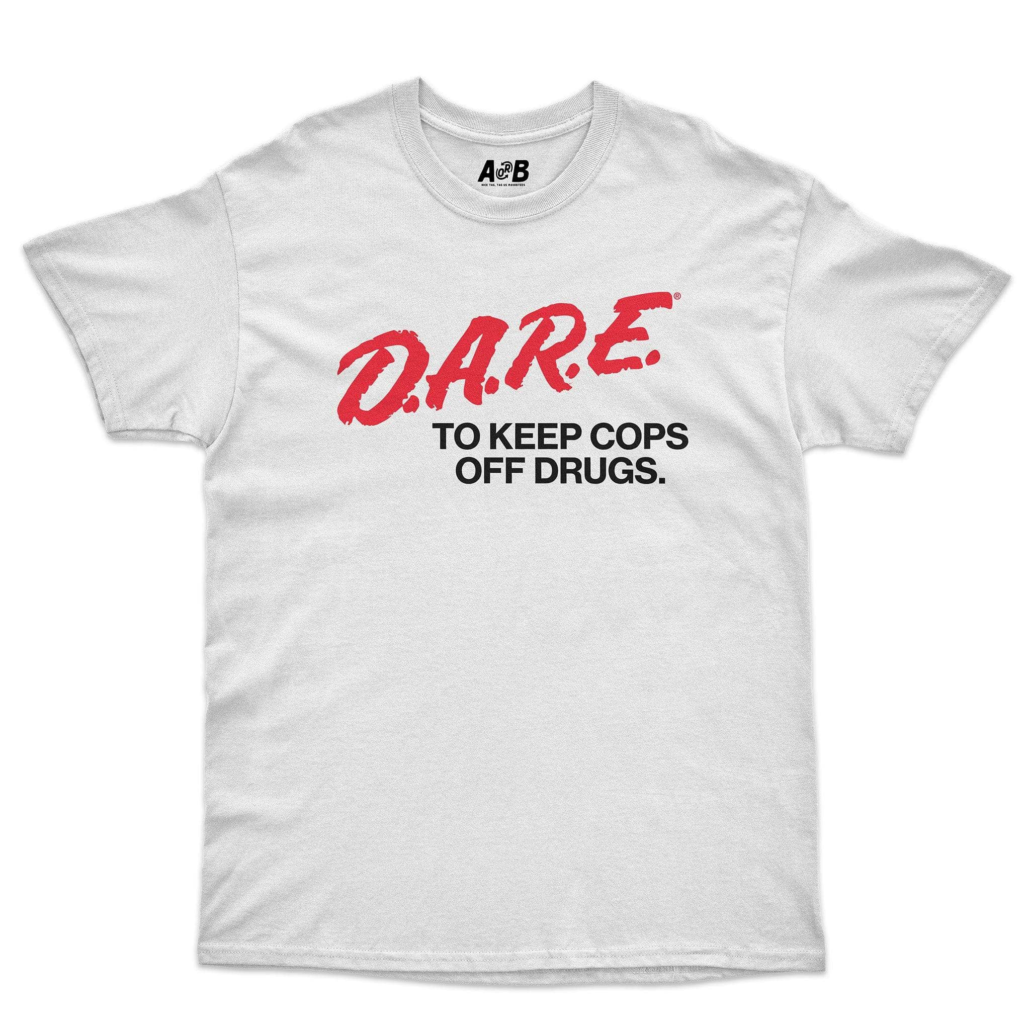 Dare Cops T-Shirts, Hoodie, Sweatshirt