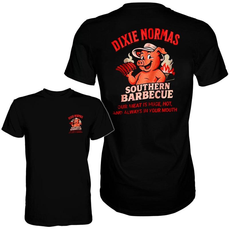 DIXIE NORMAS SOUTHERN BBQ Funny T-Shirt