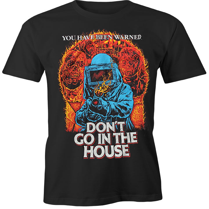 DON'T GO IN THE HOUSE SHIRT Hoodie, Sweatshirt | CiraTrend.com