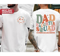Dad Daughter Squad Unbreakablebond Shirt, Dad of Girl T-shirt, Dad and Daughter Shirt, Funny Dad Shirt, Dad Gift