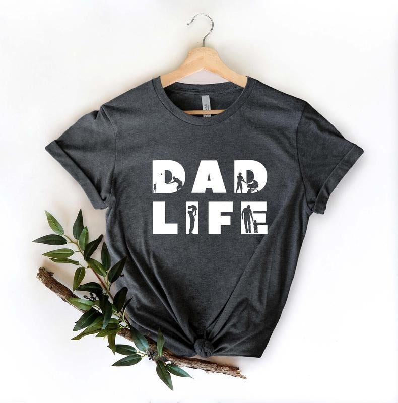 Dad Life Shirt Dad Shirt Father's Day Gift Father's Day Shirt Gift For Dad Dad Gift Gift For Husband Dad Life Gift Gift...