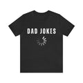 Dad jokes Shirt Hoodie Sweater New dad tshirt Dad to be shirt Funny dad shirt Dad announcement Daddy shirt Fathers day...