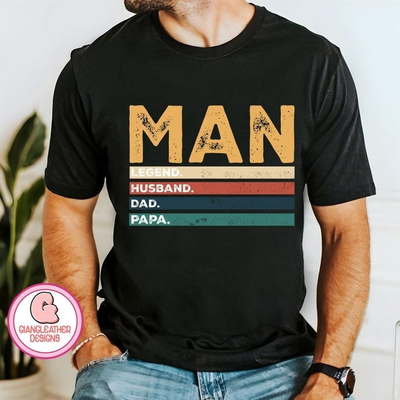 Dad the man shirt, dad legend shirt, dad husband shirt,papa shirt,vintage dad quotes shirt,best dad ever shirt,vintage...