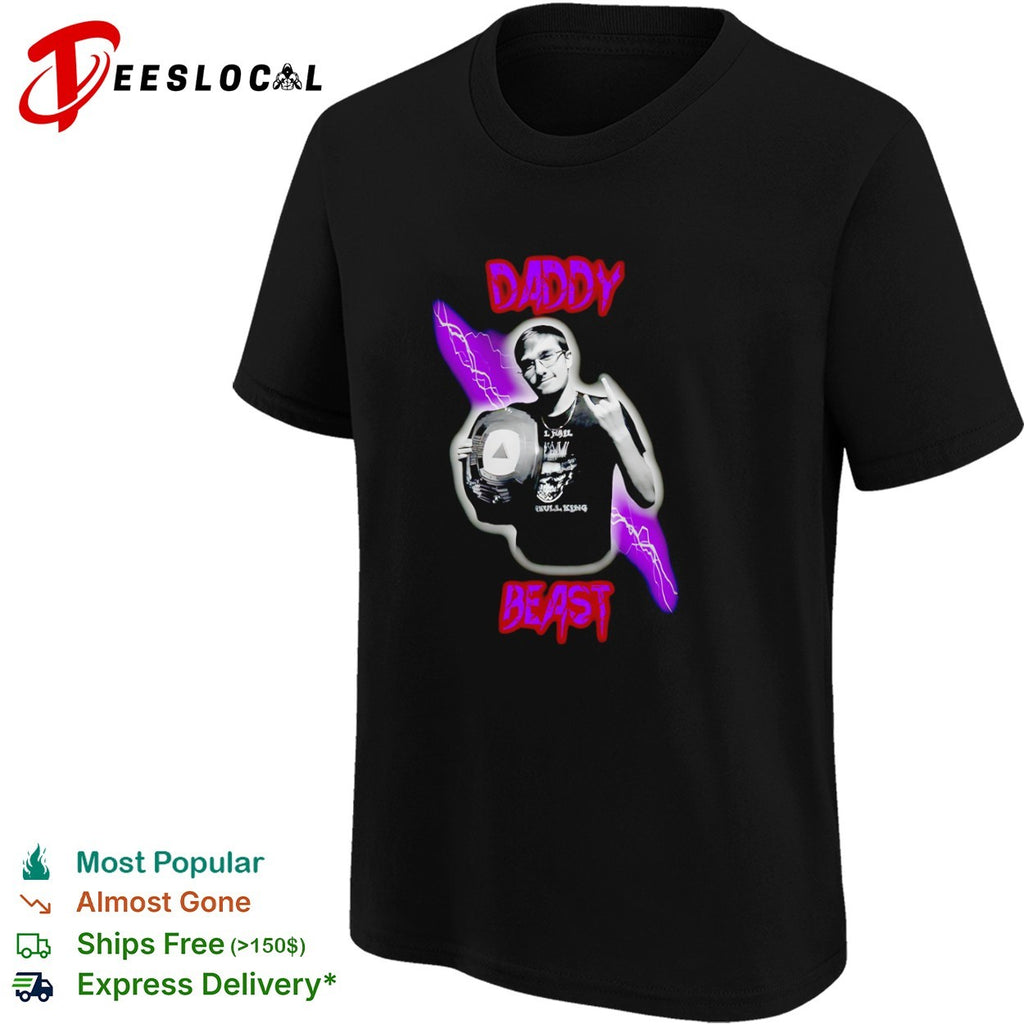 Daddy Beast man 1 mill skull king shirt