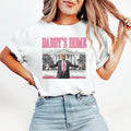 Daddy's Home Tshirt, President Trumpp Shirt, Trump Daddy's Home, Funny Shirt, Unisex T-Shirt Top Womenswear Streetwear...
