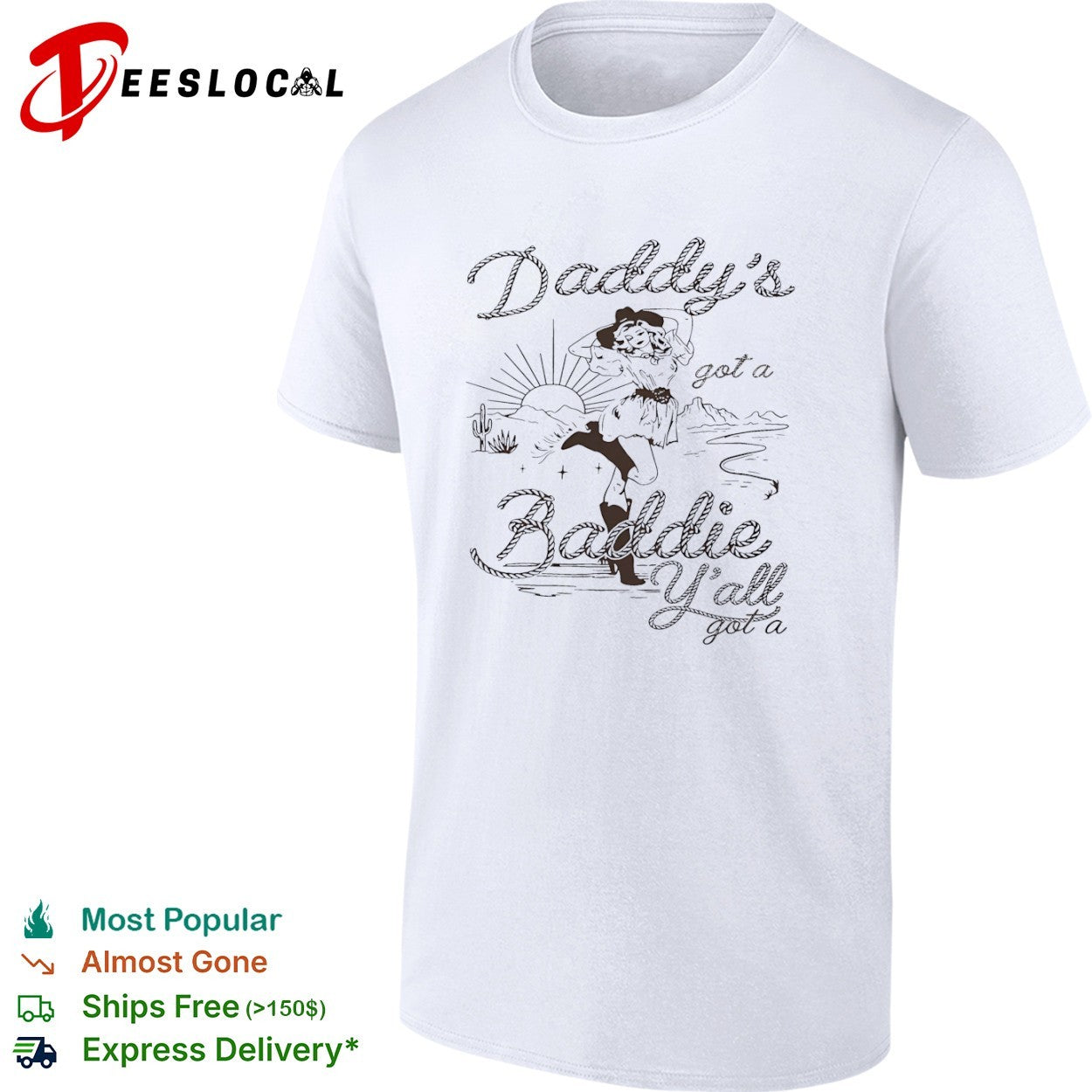 Daddy’s baddie western cowgirl rope font shirt