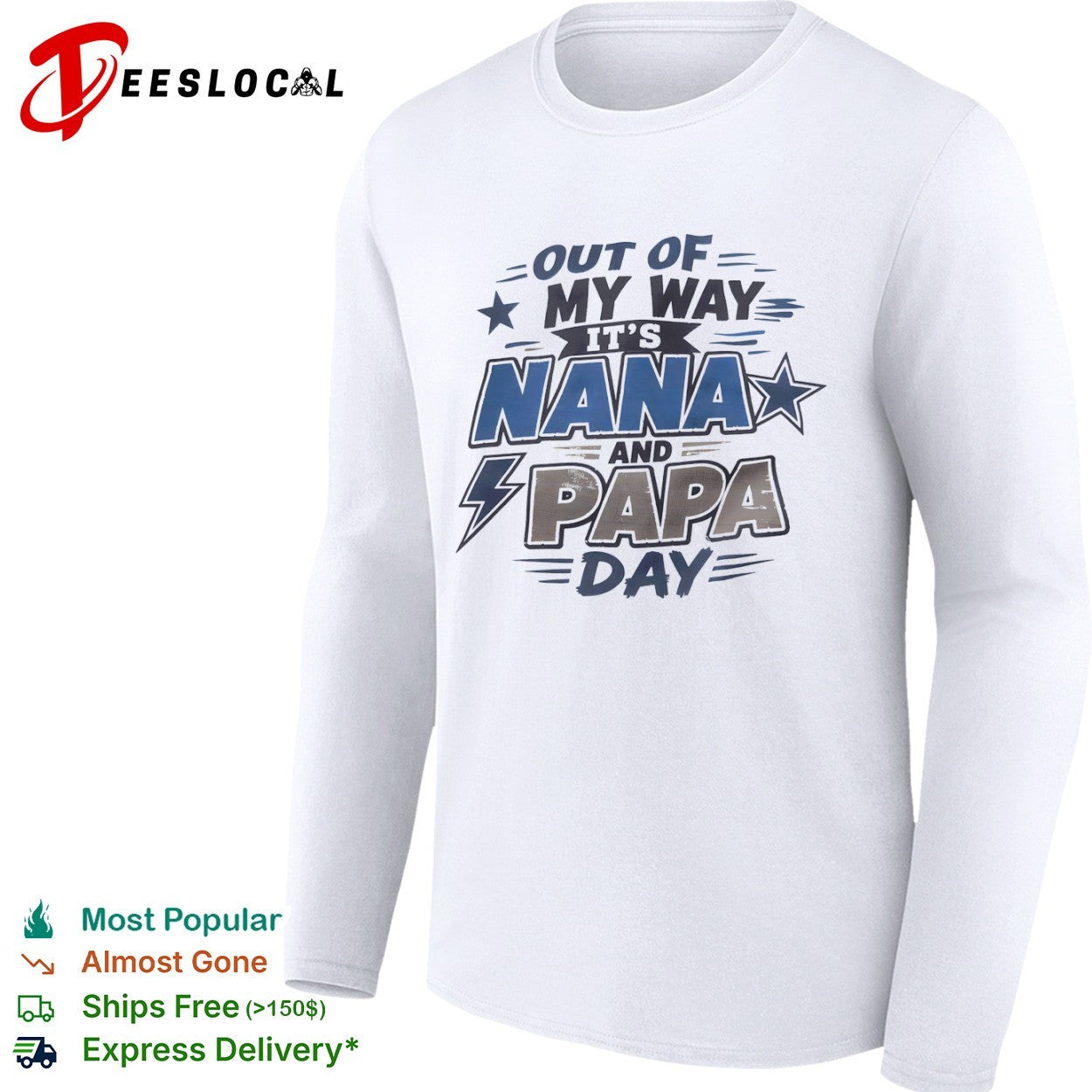 Dallas Cowboys out of my way it’s Nana and Papa day star lightning bolt shirt