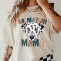 Dalmatian Mama Shirt ~ Unisex Dog Mama Apparel Relaxed Fit Printed In The USA Clothing Womenswear Casual Comfort Cotton...