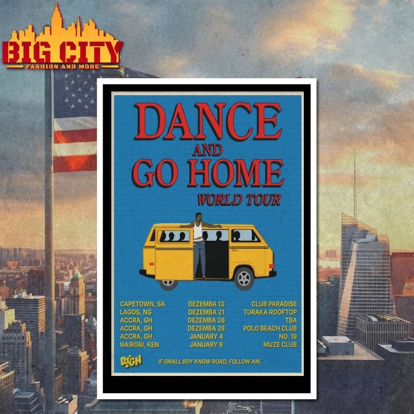 Dance And Go Home 2025-2026 World Tour Poster shirt