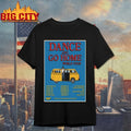 Dance And Go Home 2025-2026 World Tour Poster shirt