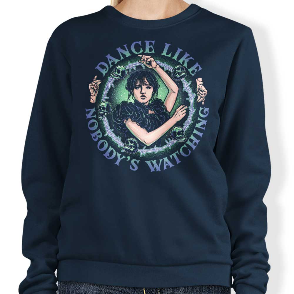 Dance Like Nobody's Watching - Sweatshirt T-Shirts, Hoodie | CiraTrend.com (Image 3)