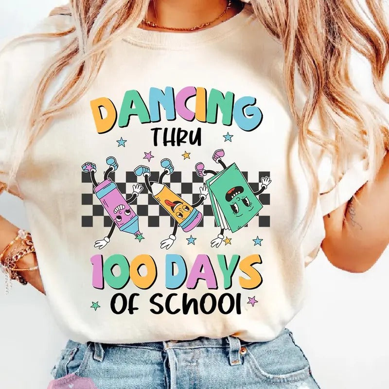 Dancing Thru 100 Days Of School Shirt, Teacher Shirt, 100 Magical Days Shirt, Back To School Shirt, Funny Teacher Shirt,...
