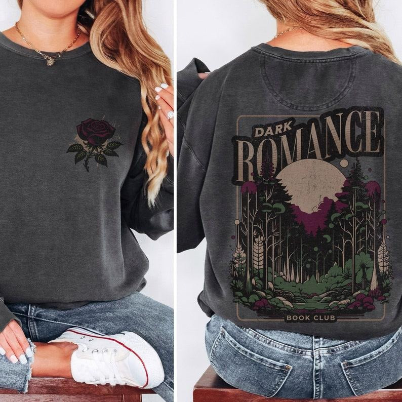 Dark Romance Shirt, Bookish Sweatshirt, Dark Romance Book Club, Book Club Shirt, Gift for Reader, Enemies to Lovers...