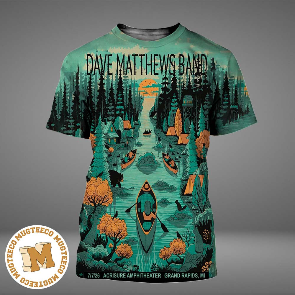Dave Matthews Band Grand Rapids MI Even Poster 2026 At Acrisure Amphitheatre On July 7 2026 All Over Print Shirt