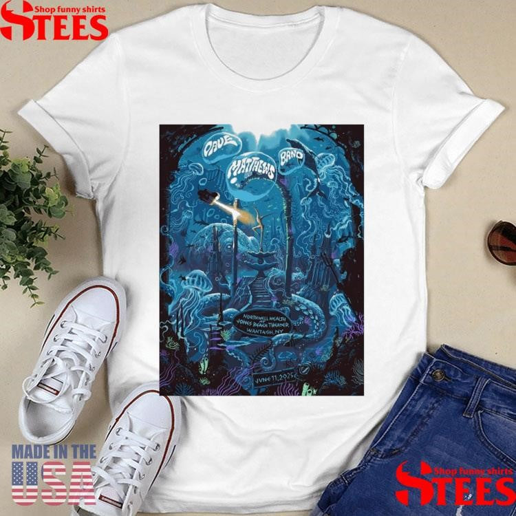 Dave Matthews Band Northwell Health At Jones Beach Theater Wantagh Ny June 11 2025 T-shirt