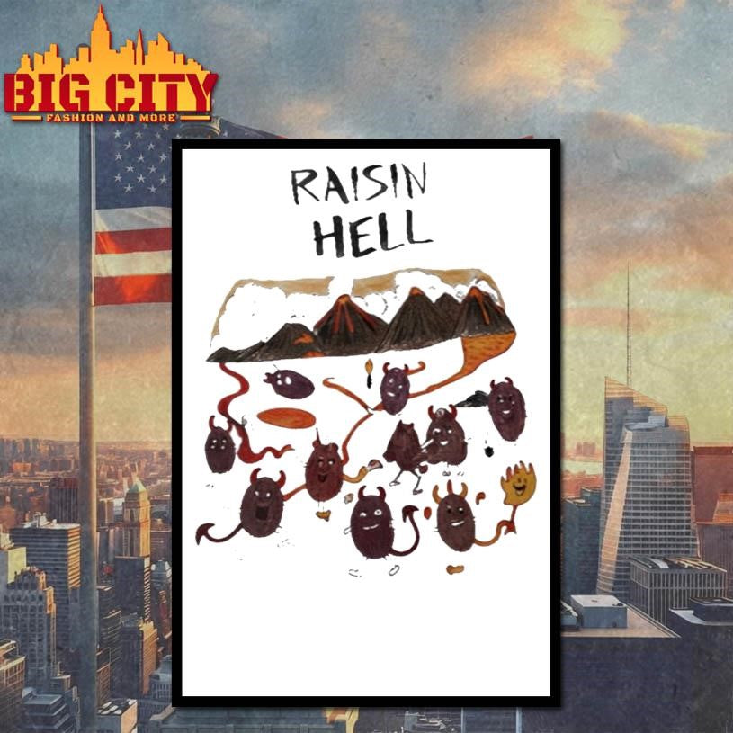 Dave Portnoy Raisin Hell Shirt