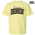 Day Drinkin Comfort Colors T-Shirt 'NLB' Hoodie, Sweatshirt | CiraTrend.com